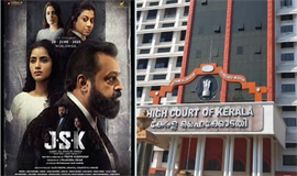ഹ​​​​ര്‍​ജി​​​​യി​​​​ല്‍ തീ​​​​രു​​​​മാ​​​​ന​​​​മെ​​​​ടു​​​​ക്കാ​​​​ൻ; ‘ജെ​എ​സ്‌​കെ’ കാ​ണാ​ന്‍ ഹൈ​ക്കോ​ട​തി